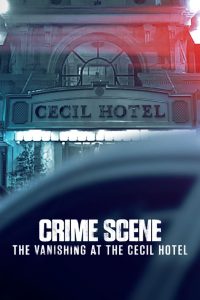 犯罪现场：塞西尔酒店失踪事件: Season 1