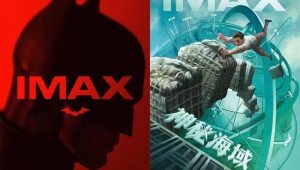 《新蝙蝠侠》《神秘海域》将于3月陆续登陆国内IMAX影院