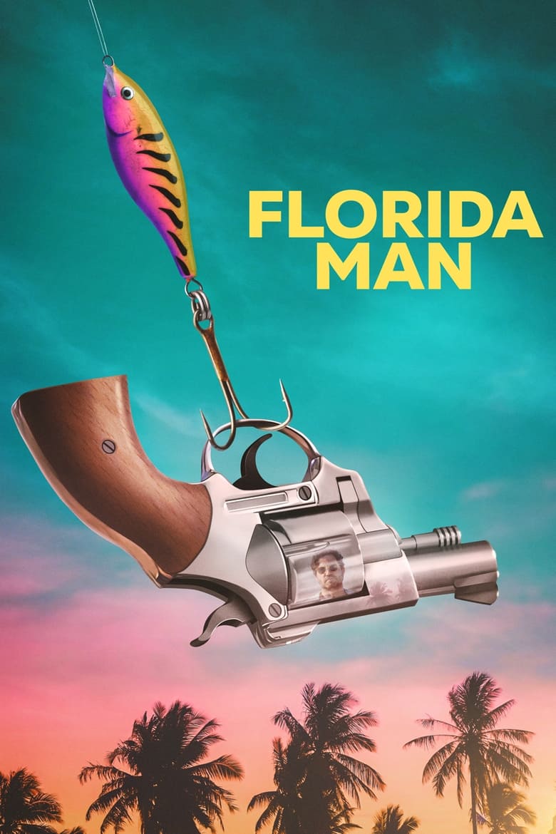 Florida Man: Season 1